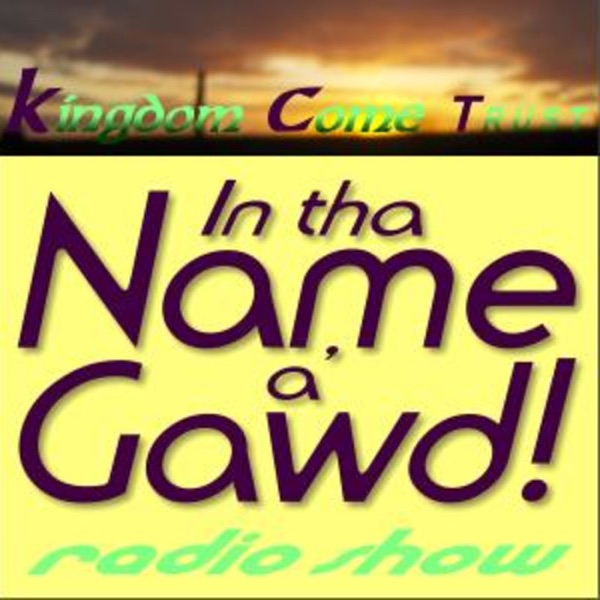 In tha Name a' Gawd! – Irish podcast
