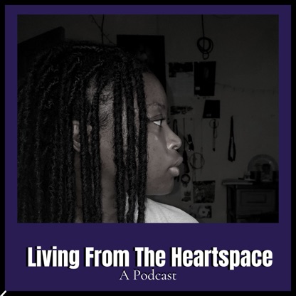 Living From The Heartspace