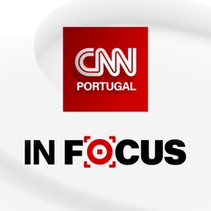 InFocus by CNN Portugal
