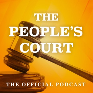 The People’s Court Podcast