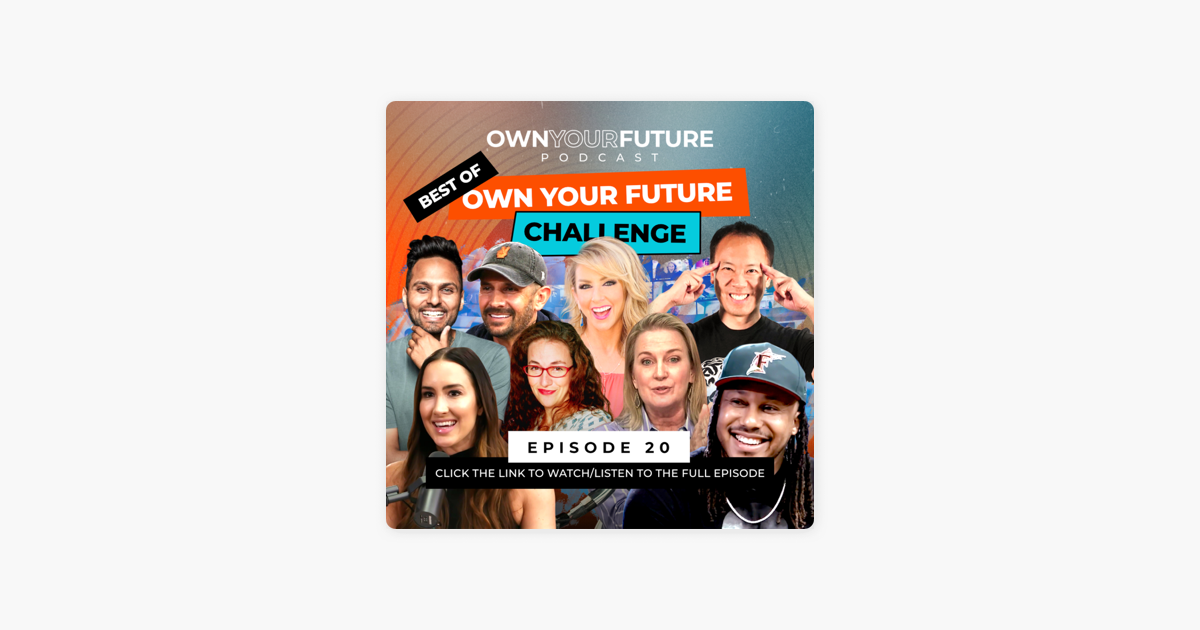 ‎Own Your Future with Dean Graziosi Reset Your Mindset The Best