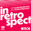 In Retrospect with Susie Banikarim and Jessica Bennett - iHeartPodcasts, The Meteor