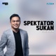 Spectator Sukan bersama Rashid Sidek | SPEKTATOR SUKAN