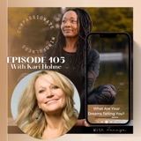 Episode 105 - What Are Your Dreams Telling You? With Kari Hohne