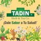 Dale Sabor A Tu Salud by Tadin Herb & Tea Co.