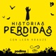 Historias Perdidas