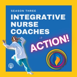 58: Trusting Your Intuition as a Nurse Coach- Love Hawkins, MSN, APRN, WHNP-BC, CNM, NC-BC