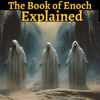 The Book of Enoch - Explained - Sol Good Media