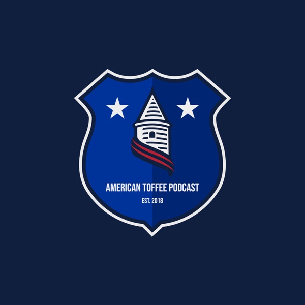 American Toffee Podcast