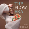 The Flow Era with Chika - Chika Uwazie