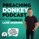 The Preaching Donkey Podcast