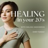 Healing In Your 20's