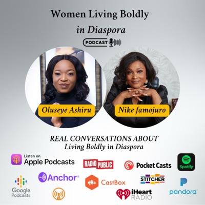 Women Living Boldly in Diaspora Podcast