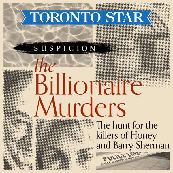 Suspicion | The Billionaire Murders: The hunt for the killers of Honey and Barry Sherman