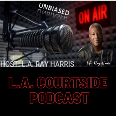 L.A. Courtside Podcast