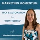 Trailer - Marketing Momentum Podcast : Tech & Automation for “Non-Techies”