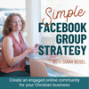 Simple Facebook Group Strategy | Facebook Marketing, Online Business, Engaged Community, Social Media Strategy, Marketing Pla - Sarah Beisel, Facebook Group Strategist & Christian Business Coach