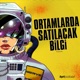 Ortamlarda Satılacak Bilgi