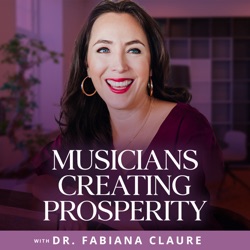 Musicians Creating Prosperity: A Music Business Guide To Freedom