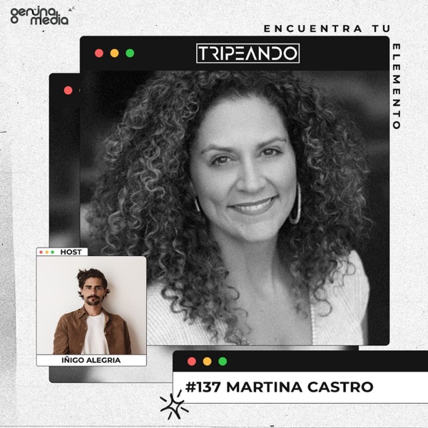 #137: Martina Castro - Inspirando el cambio a través de las historias: Radio Ambulante, NPR, Adonde Media, y cómo volverse un gran podcaster photo