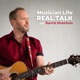 Musician Life - REAL TALK: with David Shanhun