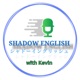 To stay consistent or switch up? | Shadow English #82
