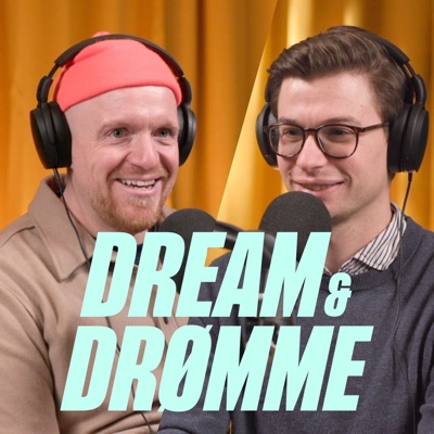 Dream & Drømme:Dream & Drømme