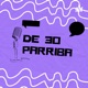 De 30 parriba