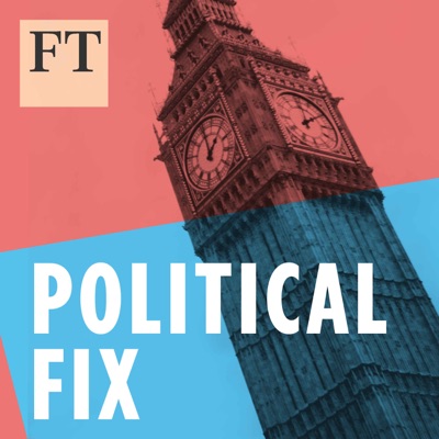 Political Fix:Financial Times