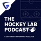 The Hockey Lab Podcast