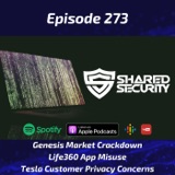 Genesis Market Crackdown, Life360 App Misuse, Tesla Customer Privacy Concerns