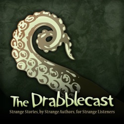 Drabblecast 368 – Restless in R’lyeh