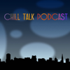 Chill Talk Podcast - Chastin & Chasity Hill