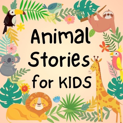 Animal Stories for Kids