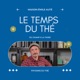 Le Temps du Thé