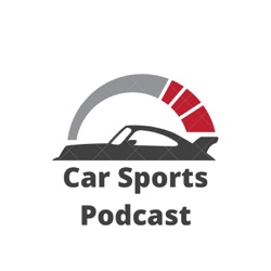 Car Sports Podcast