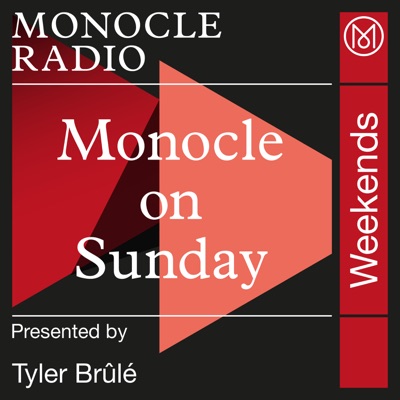 Monocle on Sunday:Monocle