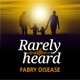 Episode 1: What is Fabry disease?