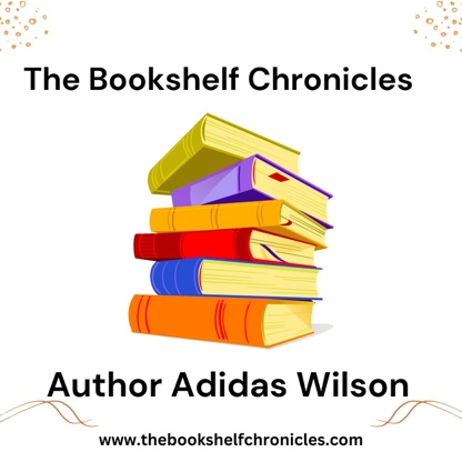 The Bookshelf Chronicles