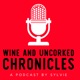 The Wine and Uncorked Chronicles Podcast: Stairway to Nope-where