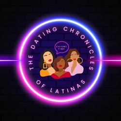 The Dating Chronicles Of Latinas