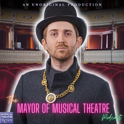 The Mayor of Musical Theatre