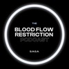 The Blood Flow Restriction Podcast