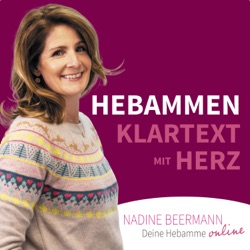 Hebammen-Klartext mit Herz