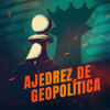 Ajedrez de geopolítica - Ajedrez de geopolítica