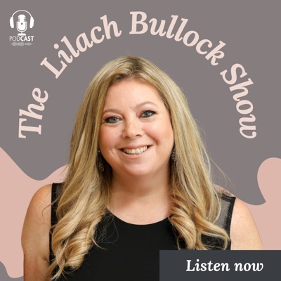 The Lilach Bullock Show