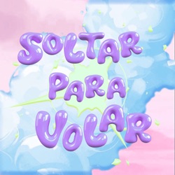 SOLTAR PARA VOLAR