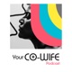 Your Co-Wife Podcast