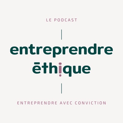 Entreprendre éthique