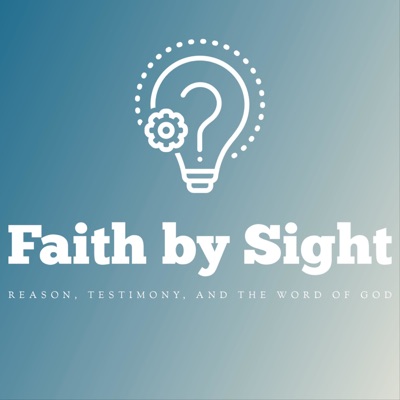 Faith by Sight